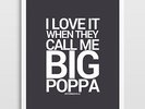 *THE NOTORIOUS B.I.G - Big Poppa Lyrics Poster * Sizes A4 Small to A0 Huge M017