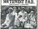 SOUTHWEST F.O.B. SMELL OF INCENSE / GREEN SKIES NM UNPLAYED W/PS 1968 GARAGE