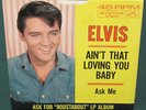 Elvis Presley Ain't That Loving You Baby 45 W/ 