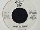 RARE NORTHERN-DON THOMAS-COME ON TRAIN/TRAIN START MOVIN-US NUUJ DJ ORIGINAL
