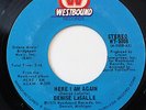 DENISE LASALLE-HERE I AM AGAIN /HUNG UP STRUNG OUT-70s SOUL 45 on WESTBOUND