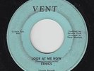 Northern Soul 45 - Ethics - Look At Me Now - Vent - mp3