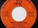 THE CAESARS-I LOVE YOU /GET YOURSELF TOGETHER-NORTHERN 45 on LANIE