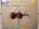 PHILIPS TO MY FRIENDS ARTHUR GRUMIAUX VIOLIN ENCORES NM LP
