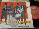 LES CHATS SAUVAGES + Dick Rivers 7'’ 45 EP Made in PORTUGAL