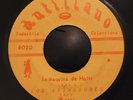 Haiti Tropical Funk 45 Los Animadores - La maquina de Haiti on Antillano HEAR