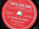 rare cajun 78  LEE SNOWNIER (SONNIER?)FAIS-DO-DO LA BLUES DE CAJIN