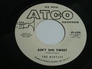 THE BEATLES Ain't she sweet / Nobody's child ATCO 638 Orig 1964 WLP 45 PROMO