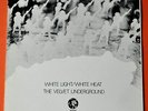 THE VELVET UNDERGROUND (LOU REED) WHITE LIGHT/WHITE HEAT LP MGM 2353024 1967