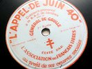 CHARLES DE GAULLE L'appel du 18 juin 1940 Association des Francais Libres 78 rpm