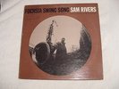 SAM RIVERS FUCHSIA SWING SONG BLUE NOTE 4184 RVG EARS 'P' NEW YORK USA 1965 EX+