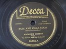 ANDREWS SISTERS Rum and Coca Cola / One Meat Ball DECCA 18636 - 78 RPM E-