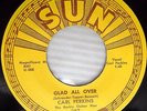 CARL PERKINS 45 Glad All Over SUN Rockabilly 1957 Excellent VG++ #CC371