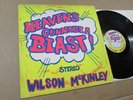 WILSON McKINLEY heavens gonna be a blast US ORIGNAL LP private nw xian psych 
