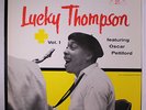 LUCKY THOMPSON: Featuring Oscar Pettiford, Vol. 1 LP (Mono, 2 neat clear taped