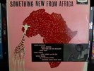 SOMETHING NEW FROM AFRICA Solven Whistlers Kwela Joe Lemmy DECCA UK Original LP 