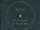 DF100-101 - Ravel - L'oeuvre de Piano - par Marcelle MEYER - VERY RARE