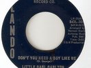 LITTLE CARL CARLTON Dont You Need A Boy Like Me LANDO DETROIT  NORTHERN SOUL 45