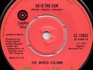 THE WORLD COLUMN - So Is The Sun / It's Not Right (EX)
