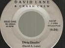 DAVID LANE & CRASH CREW Dirty Dealin/You Gave Me Love 45 modern soul boogie funk