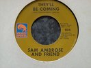 sam ambrose theyll be coming