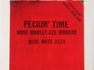 HANK MOBLEY w/ LEE MORGAN: Peckin’ Time BLUE NOTE 1574 NEAR MINT Japan LP