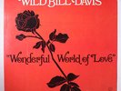 WILD BILL DAVIS: Wonderful World Of Love LP (2