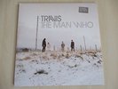 Travis The Man Who original 2x12in LP vinyl (1999) includes original bonus 12in