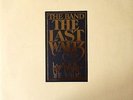 THE BAND - THE LAST WALTZ - CLASSIC TRIPPLE LIVE ALBUM FROM 1978 (WB 66 076)