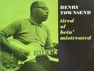 Henry Townsend: Tired Of Being Mistreated-1964 Bluesville 2nd Edition Mono LP
