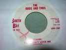 THE ODDS AND ENDS - You Don't LoveMe/Be Happy Baby - KILLER GARAGE - RARE