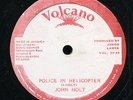 John Holt - Police In Helicopter (Rare JA  Press)Volcano 12