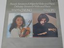 SXL 6944 (1st Ed.) FRANCK & DEBUSSY: SONATAS FOR VIOLIN & PIANO – CHUNG / LUPU