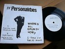 TELEVISION PERSONALITIES-Where's Bill Grundy Now-/UK ’78 stamped DIY punk 7” NM
