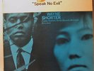 WAYNE SHORTER  'SPEAK NO EVIL'    on   BLUE NOTE  BLP 4194