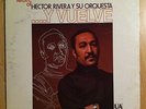 Hector Rivera Y Su Orquesta/Y Vuelve/Lp Original Promo Exc.Stereo