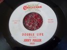 JERRY FULLER DOUBLE LIFE