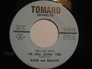 DAVID and GOLIATH Im Still Lovin You TOMARO 45 HEAR northern blue eyed soul r&b
