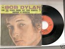 SP BOB DYLAN 45 TOURS  