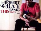 This Time - Robert Cray (2009, Vinyl NEUF)