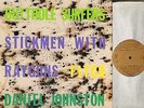 A TEXAS TRIP butthole suffers/daniel johnston/stickmen with Rayguns/steve fitch