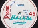 CAIFANES - No dejes que / RARE COSTA RICA RADIO PROMO 45 / 12´´