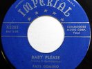 FATS DOMINO 45 Baby Please / Where Did You Stay VG++ Original R&B Imperial w3779
