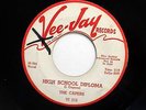 CAPERS 45 High school diploma / Candy store blues VEE JAY (Promo) e1459