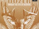 Dozer - Through The Eyes Of The Heathens Vinyl US LP