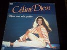 MAXI 45 TOURS / CELINE DION  MON AMI M A QUITTEE     RARE
