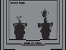 World Of Rubber - 2 DISC SET - Second Layer (2015, Vinyl NEW)