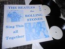 THE BEATLES AND THE ROLLING STONES Sing this All Together 2LP ??
