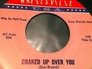 LEE ROGERS DETROIT NORTHERN SOUL ON WHEELSVILLE LABEL #118  CRACKED UP OVER YOU