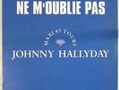 Johnny Hallyday Maxi 45 tours Promo Ne m'oublie pas 1995
